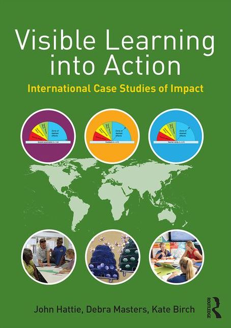 Visible Learning into Action: International Case Studies of Impact