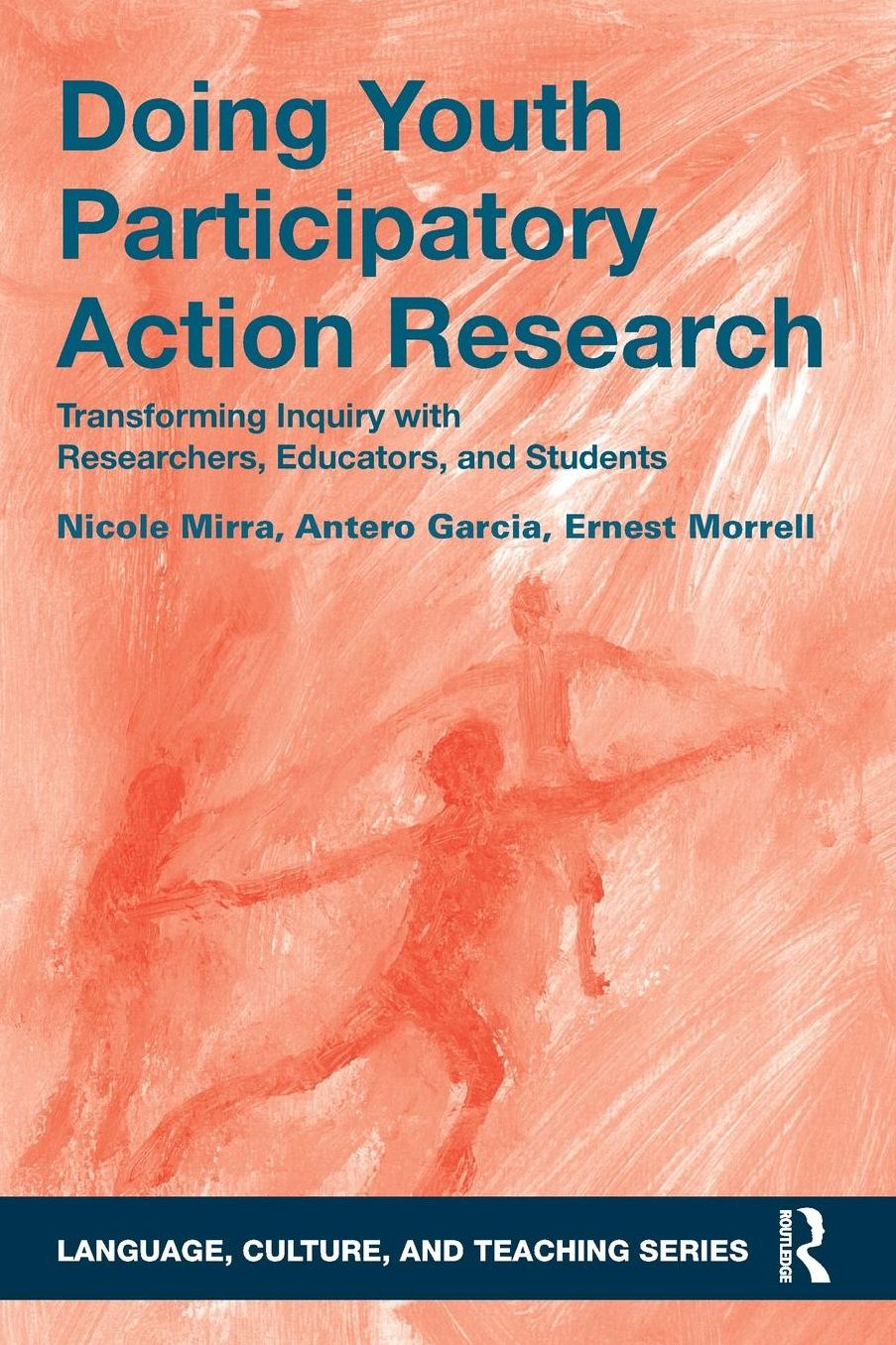 Doing Youth Participatory Action Research: Transforming Inquiry with Researchers, Educators, and Students