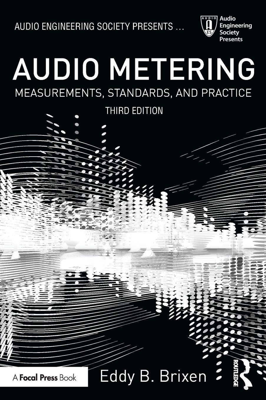 Audio Metering: Measurements, Standards and Practice