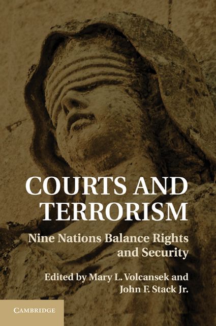 Courts and Terrorism: Nine Nations Balance Rights and Security