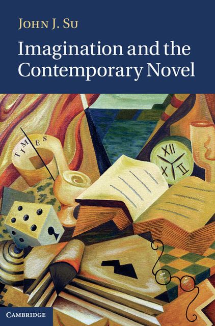 Imagination and the Contemporary Novel