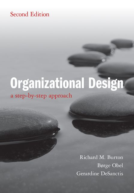 Organizational Design: A Step-by-Step Approach