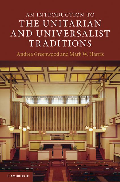 An Introduction to the Unitarian and Universalist Traditions