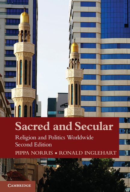 Sacred and Secular: Religion and Politics Worldwide