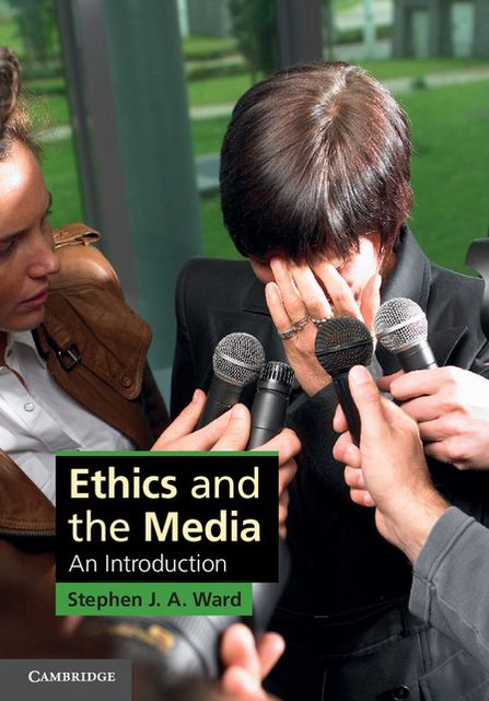 Ethics and the Media: An Introduction