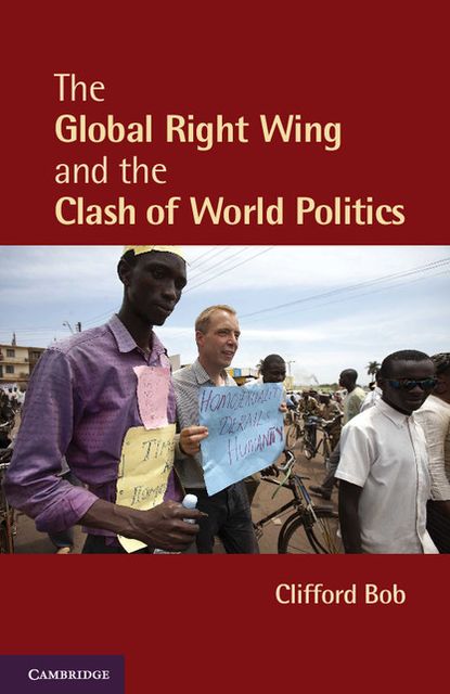 The Global Right Wing and the Clash of World Politics