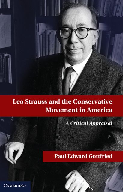 Leo Strauss and the Conservative Movement in America