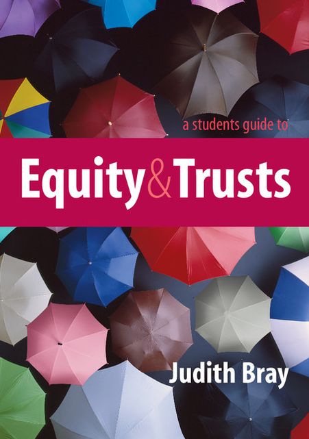 A Student's Guide to Equity and Trusts