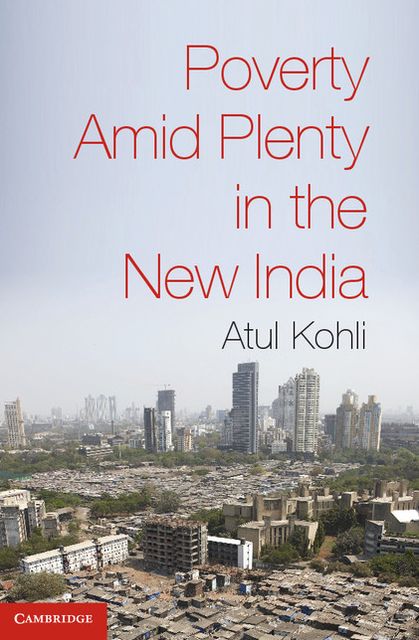 Poverty Amid Plenty in the New India