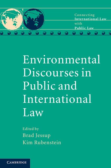 Environmental Discourses in Public and International Law