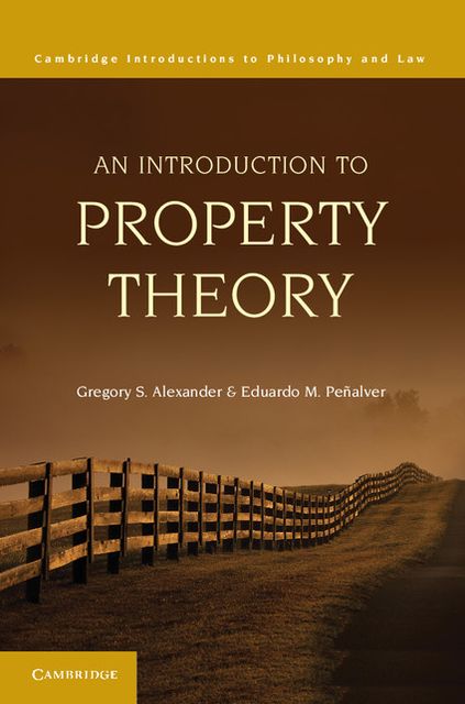 An Introduction to Property Theory
