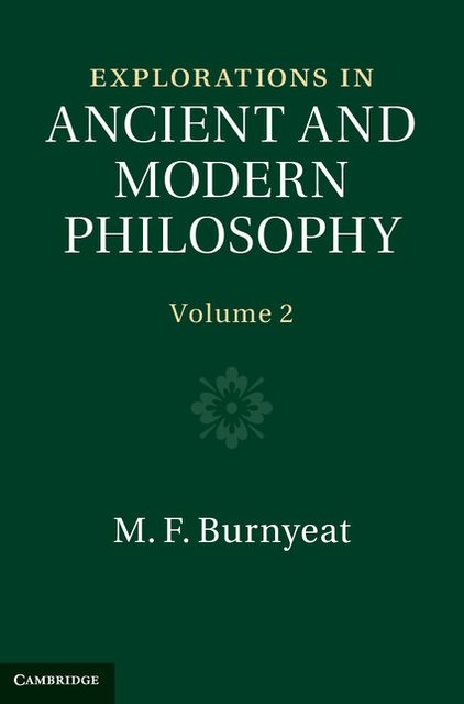 Explorations in Ancient and Modern Philosophy: Volume 2