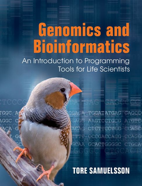 Genomics and Bioinformatics: An Introduction to Programming Tools for Life Scientists