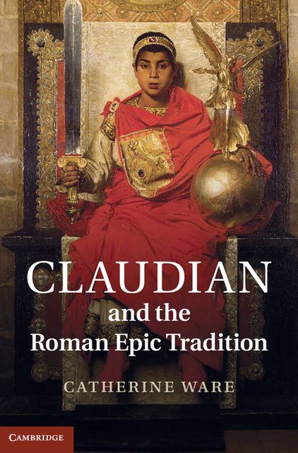 Claudian and the Roman Epic Tradition