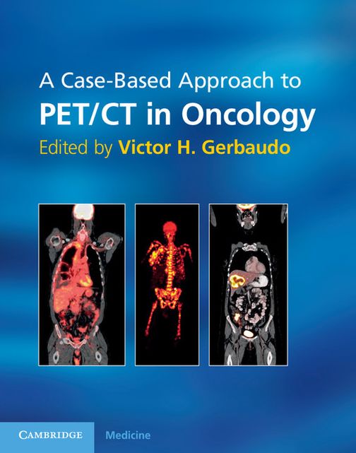 A Case-Based Approach to PET/CT in Oncology