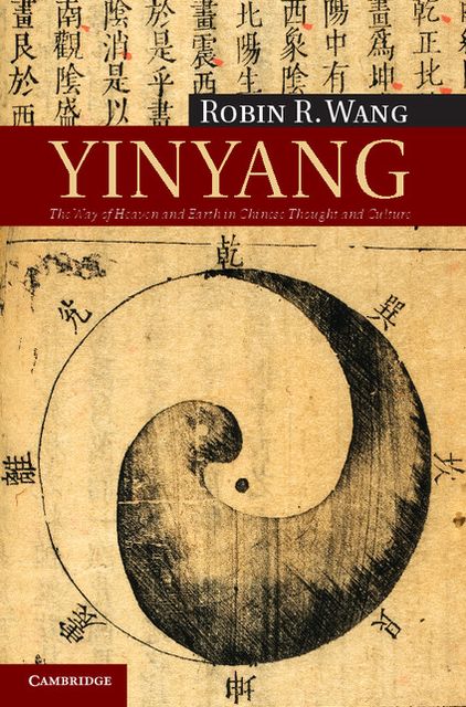 Yinyang: The Way of Heaven and Earth in Chinese Thought and Culture