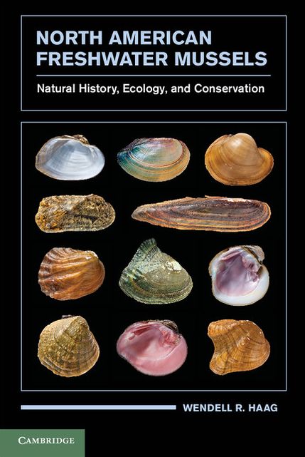 North American Freshwater Mussels: Natural History, Ecology, and Conservation