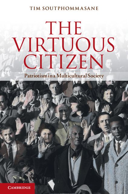 The Virtuous Citizen: Patriotism in a Multicultural Society