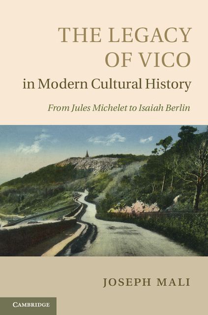 The Legacy of Vico in Modern Cultural History