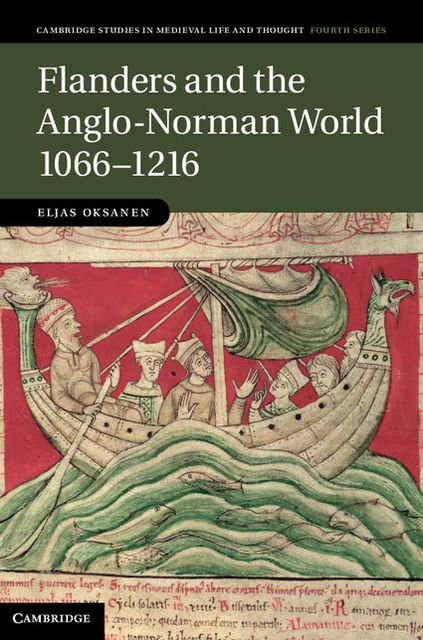 Flanders and the Anglo-Norman World, 1066-1216