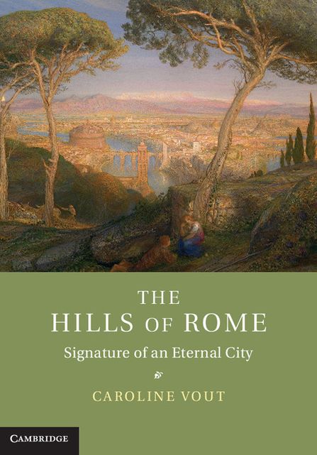 The Hills of Rome: Signature of an Eternal City