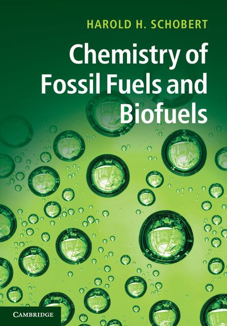 Chemistry of Fossil Fuels and Biofuels