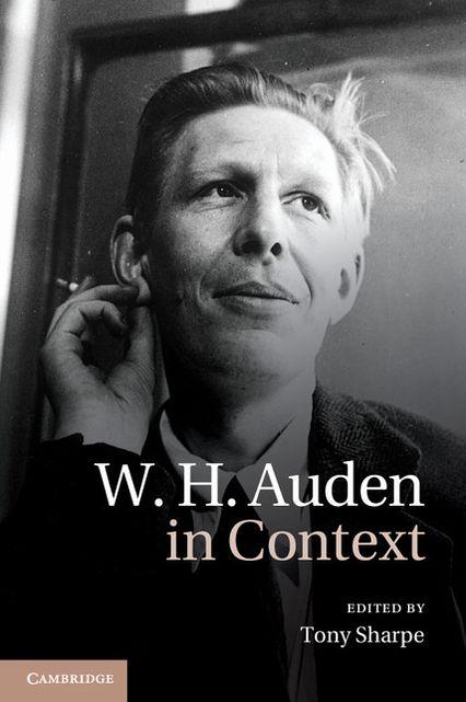 W. H. Auden in Context