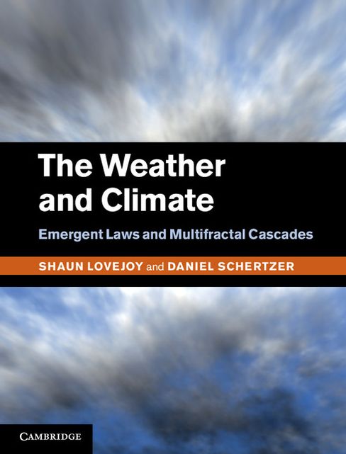 The Weather and Climate: Emergent Laws and Multifractal Cascades