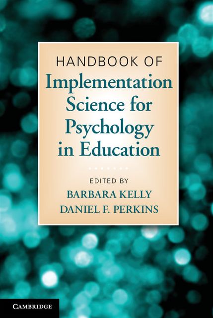 Handbook of Implementation Science for Psychology in Education