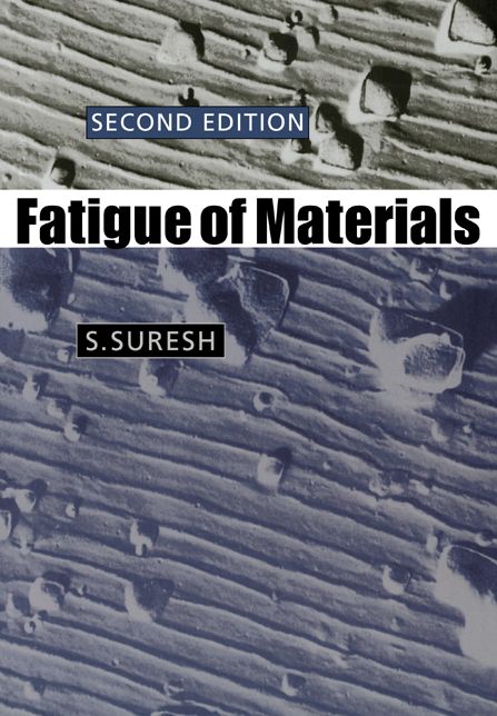 Fatigue of Materials