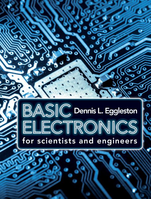 Basic Electronics for Scientists and Engineers