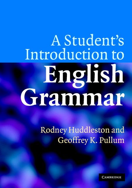 A Student's Introduction to English Grammar