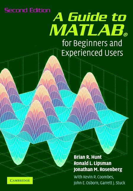 A Guide to MATLAB: For Beginners and Experienced Users