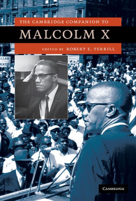 The Cambridge Companion to Malcolm X
