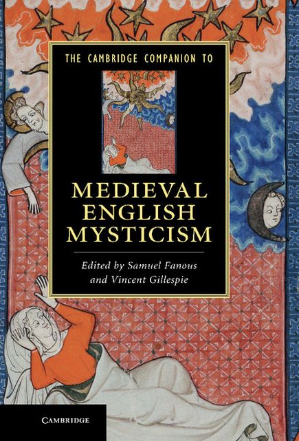 The Cambridge Companion to Medieval English Mysticism