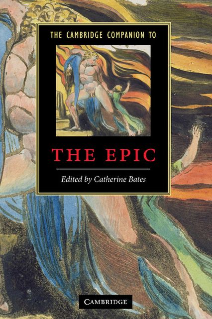 The Cambridge Companion to the Epic