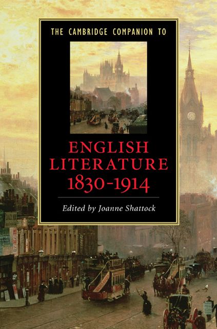 The Cambridge Companion to English Literature, 1830-1914