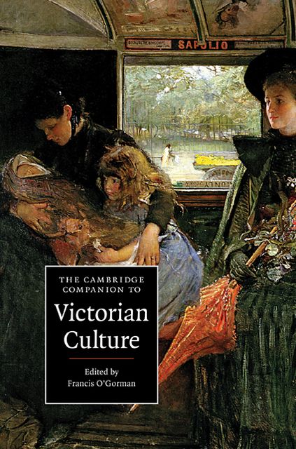 The Cambridge Companion to Victorian Culture