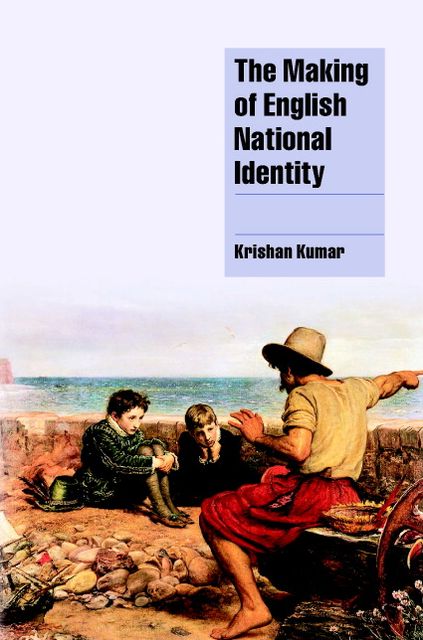 The Making of English National Identity