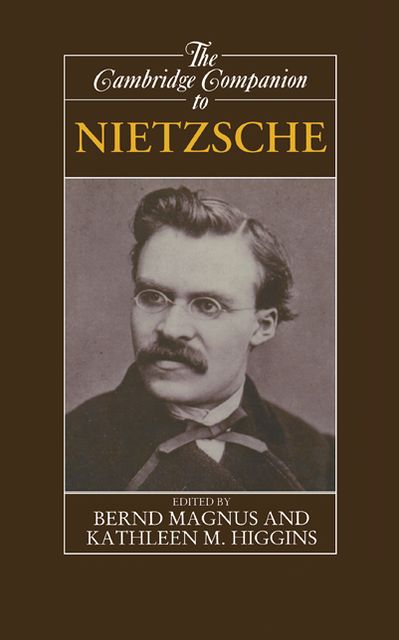 The Cambridge Companion to Nietzsche