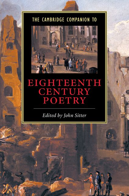 The Cambridge Companion to Eighteenth-Century Poetry