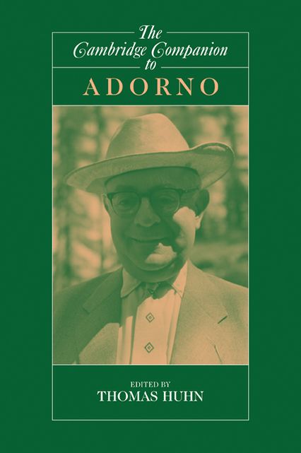 The Cambridge Companion to Adorno