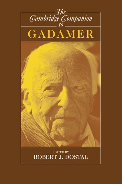 The Cambridge Companion to Gadamer