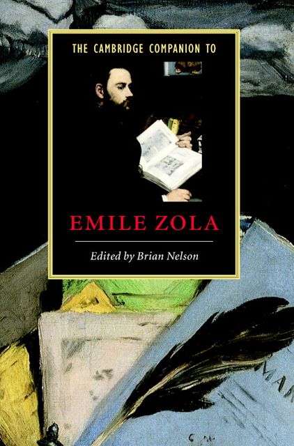 The Cambridge Companion to Zola