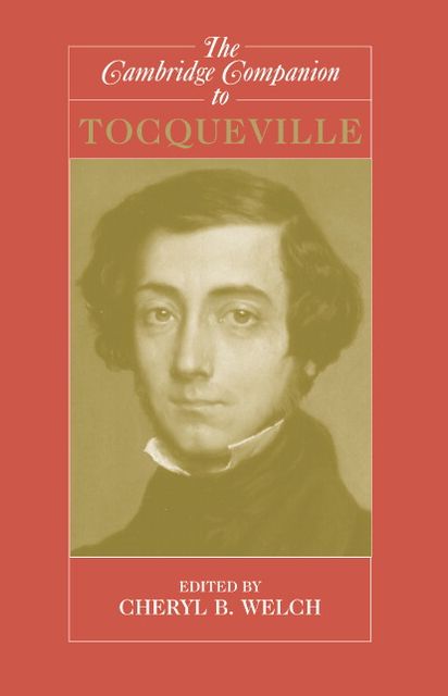 The Cambridge Companion to Tocqueville