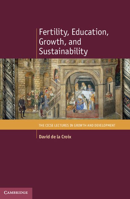 Fertility, Education, Growth, and Sustainability