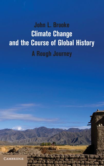 Climate Change and the Course of Global History: A Rough Journey