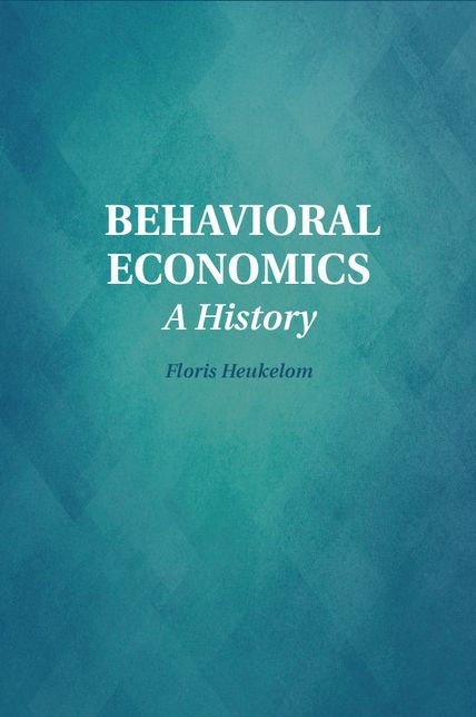Behavioral Economics: A History