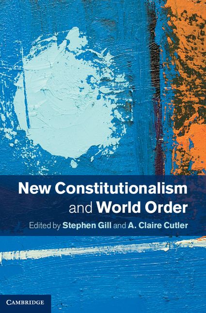 New Constitutionalism and World Order