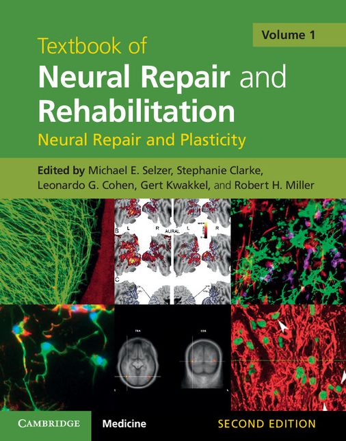 Textbook of Neural Repair and Rehabilitation: Volume 1, Neural Repair and Plasticity